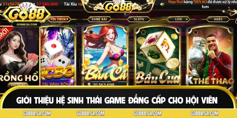 Hệ sinh thái game đỉnh cao dành cho mọi hội viên