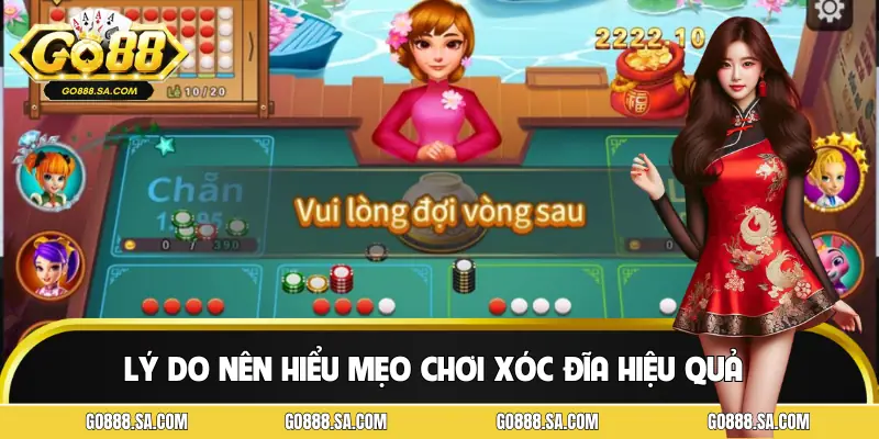 Những ưu điểm khi bạn áp dụng đúng mẹo chơi xóc đĩa hiệu quả