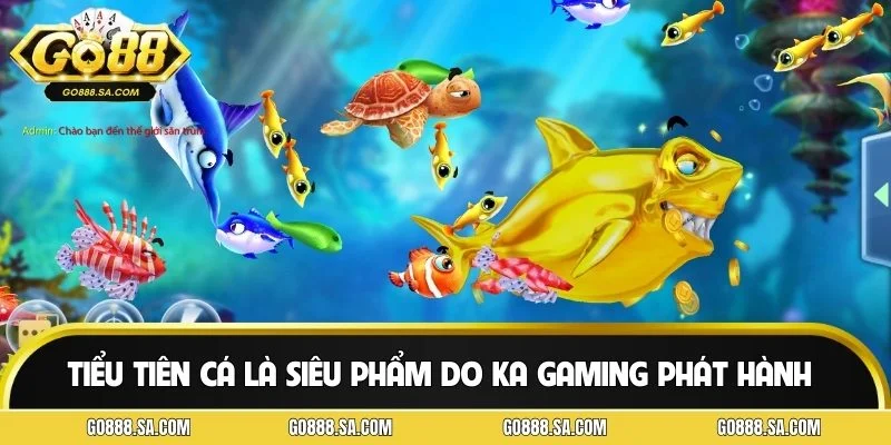 Tiểu Tiên Cá là siêu phẩm do KA Gaming phát hành