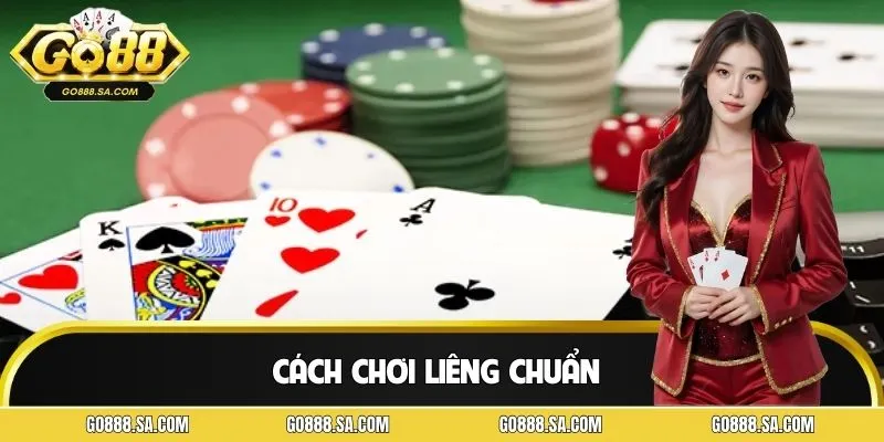 Cách Chơi Liêng Chuẩn Từ A–Z – Mẹo Hay Dành Cho Tân Thủ