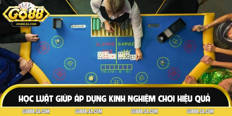 Nắm vững kinh nghiệm chơi Baccarat giúp vào bàn cược dễ dàng
