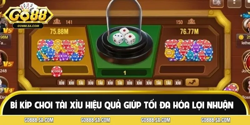 Bỏ túi các chiến thuật chơi tài xỉu bất bại từ chuyên gia